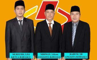 KETUA DAN ANGGOTA BAWASLU KOTA LUBUKLINGGAU